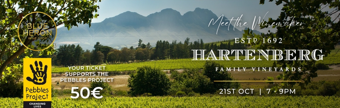 Meet the maker : Hartenberg Estate X Pebbles foundation