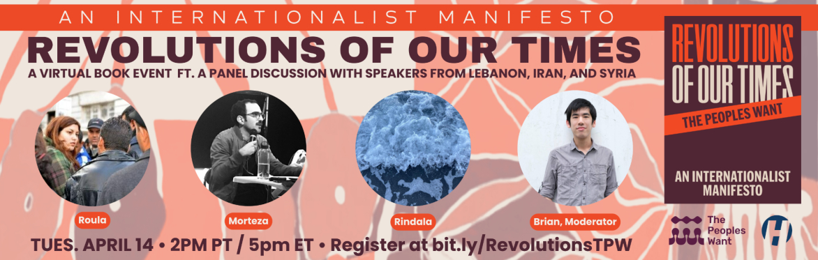 Revolutions of Our Times: An Internationalist Manifesto