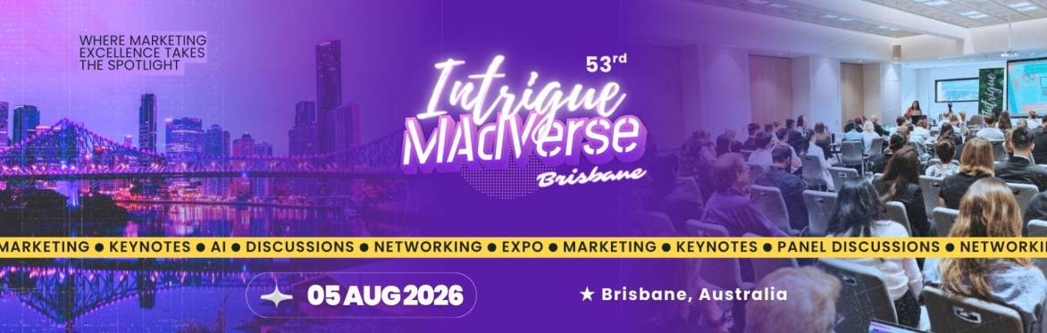 53rd Intrigue MAdVerse Brisbane 2026