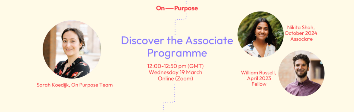 Discover the Associate Programme - Apply for October 2025