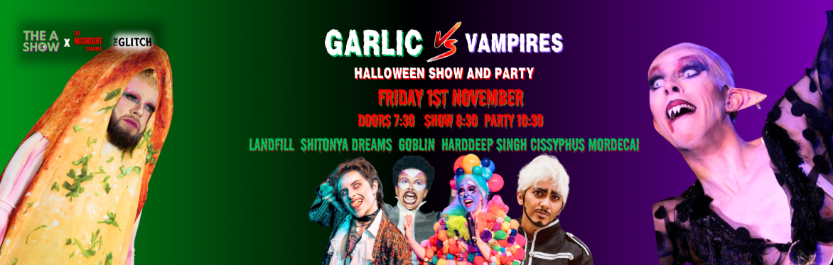 THE A SHOW X MIDNIGHT CHANNEL: GARLIC VS VAMPIRES