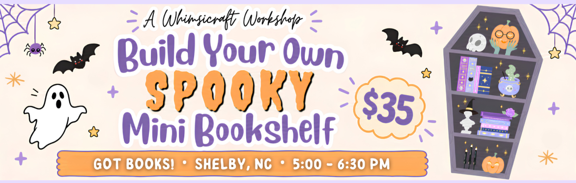 A Whimsicraft Workshop: Build Your Own SPOOKY Mini Bookshelf 👻