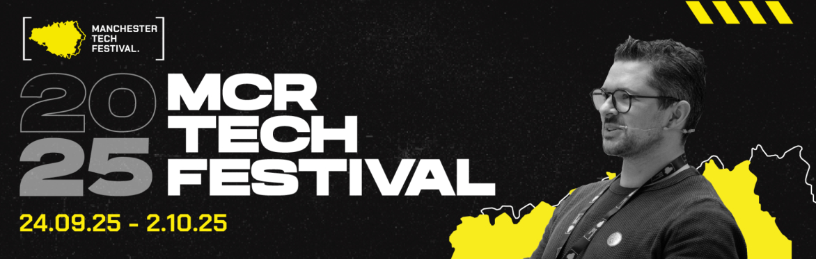 Manchester Tech Festival 2025