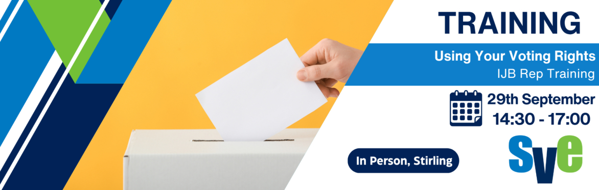 Using your Voting Rights - Third Sector IJB Rep Training