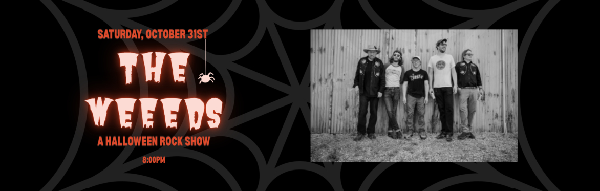 Halloween with The Weeeds!