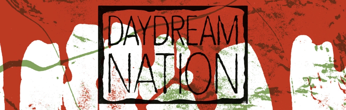 Daydream Nation #8 - with Simone Antigone