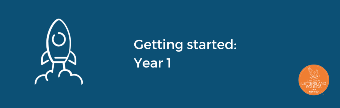 Getting started: Year 1