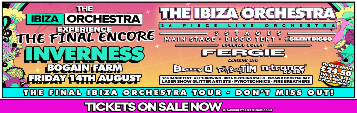 Ibiza Orchestra Experience - Inverness 2026