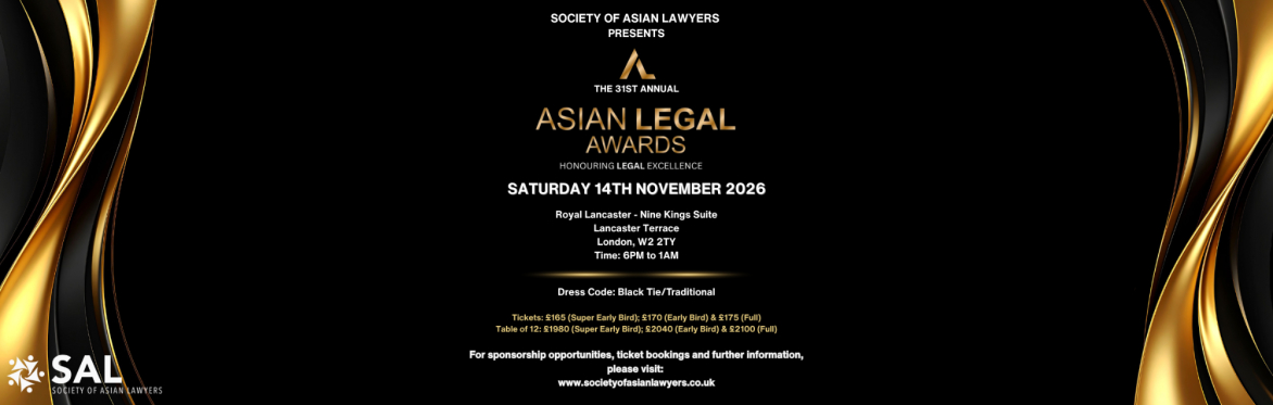 The Society of Asian Lawyers presents the 31st Asian Legal Awards 2026