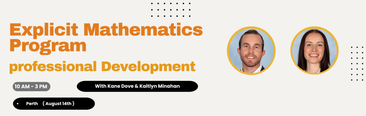 Explicit Mathematics Program Professional Development - PERTH