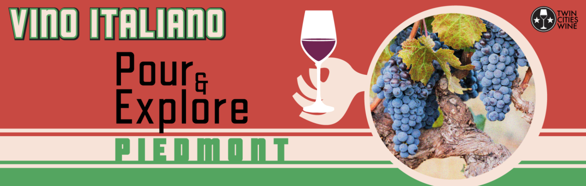 Pour and Explore: Piedmont!