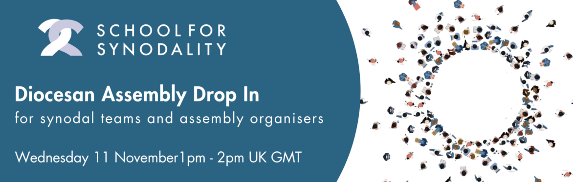 Diocesan Assembly Drop In