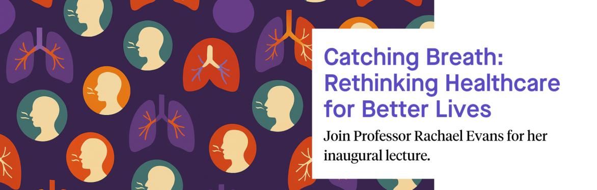 CLS INAUGURAL LECTURE SERIES - Professor Rachael Evans