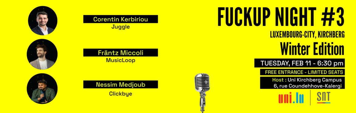 Fuckup Nights - Winter Edition @UNI Lux