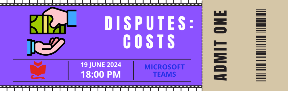 Disputes: Costs