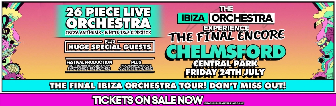 Ibiza Orchestra Experience - Chelmsford 2026