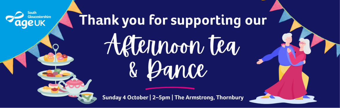 Age UK South Gloucestershire Charity Afternoon Tea & Dance