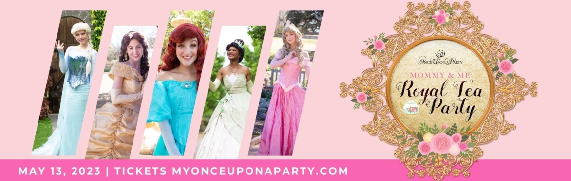Mommy & Me Royal Tea Party