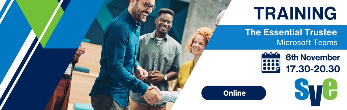 The Essential Trustee - What you need to know? What you need to do?