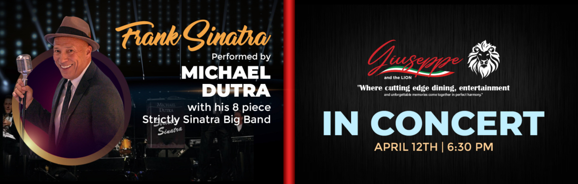 Michael Dutra Strictly Sinatra with his 8 piece Strictly Sinatra Band LIVE