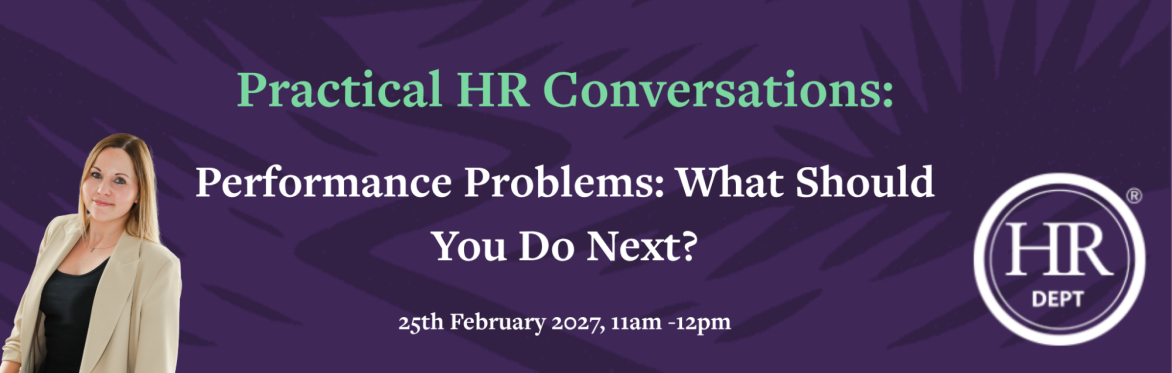 Practical HR Conversations: Performance Problems: What Should You Do Next?