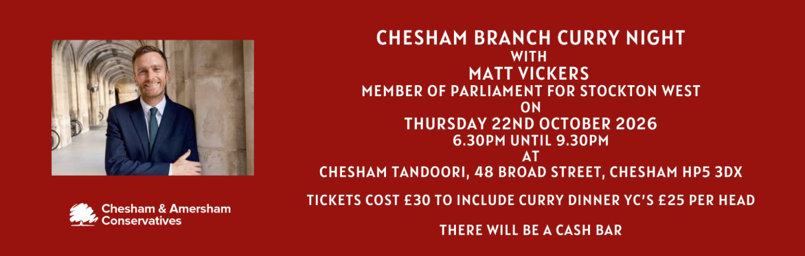 Chesham Branch Curry Evening with Matt Vickers MP