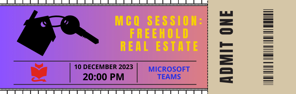 MCQ Session: Freehold Real Estate