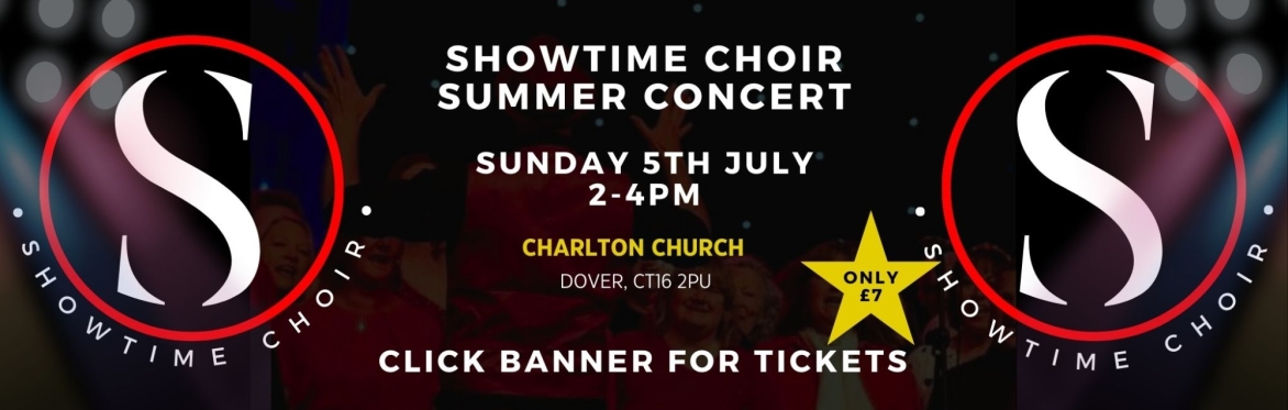 SHOWTIME CHOIR - SUMMER CONCERT 2026 (Dover)