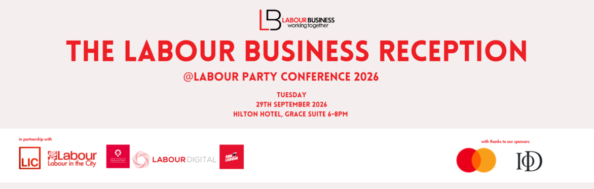 The Labour Business Reception