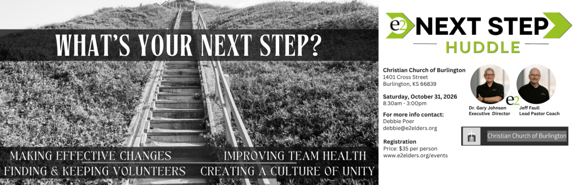 Next Step Huddle: Christian Church of Burlington, KS