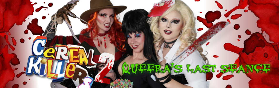 Cereal Killers 2 - Queera's Last Seance