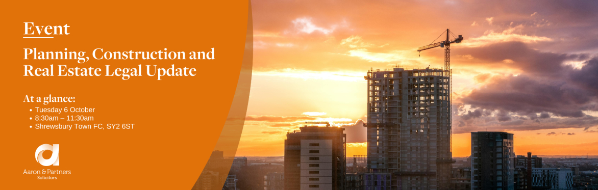 Planning, Construction and Real Estate Legal Update