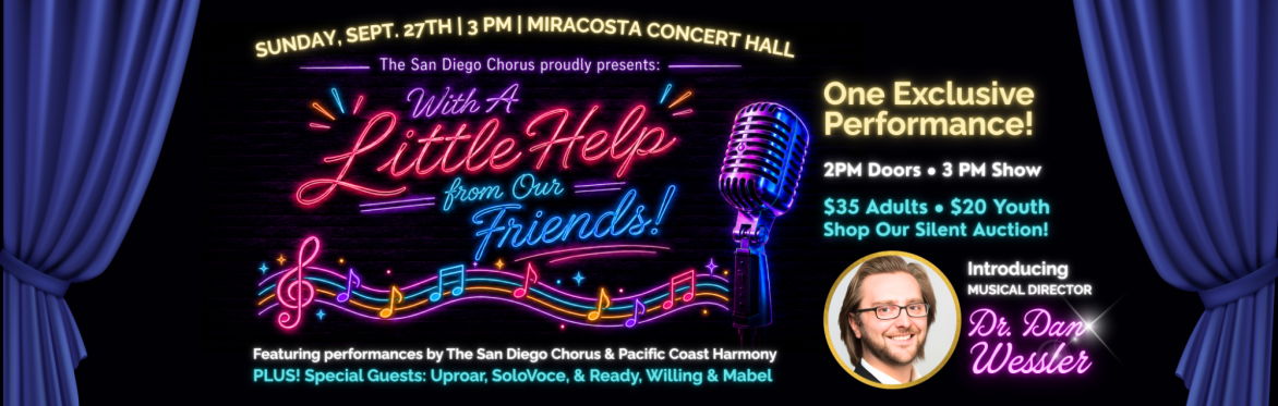 The San Diego Chorus presents With a Little Help From My Friends on Sunday, September 27th