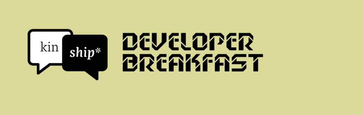 Developer Breakfast