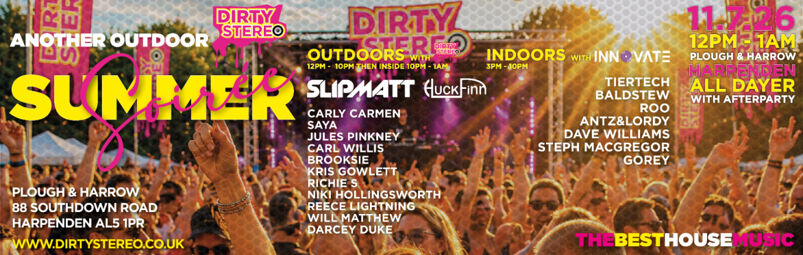 The Outdoor Dirty Stereo Summer Soirée