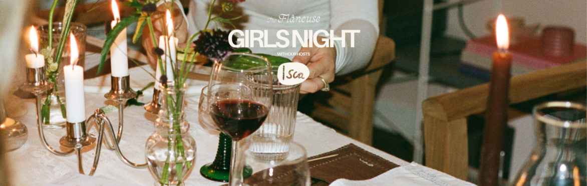 The Flâneuse Girls' Night at Isca