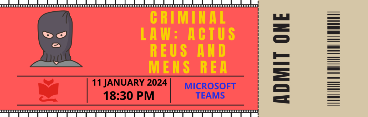 Exam Crash Course Session - Actus Reus and Mens Rea