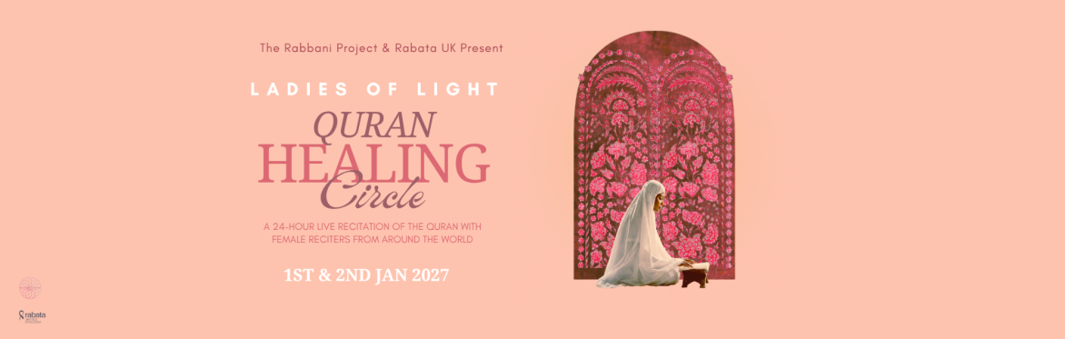 Ladies of Light: Quran Healing Circle 2027