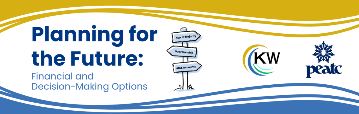 Planning for the Future: Financial and Decision-Making Options (King William)