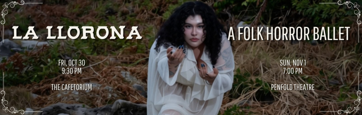 La Llorona, a Folk Horror Ballet