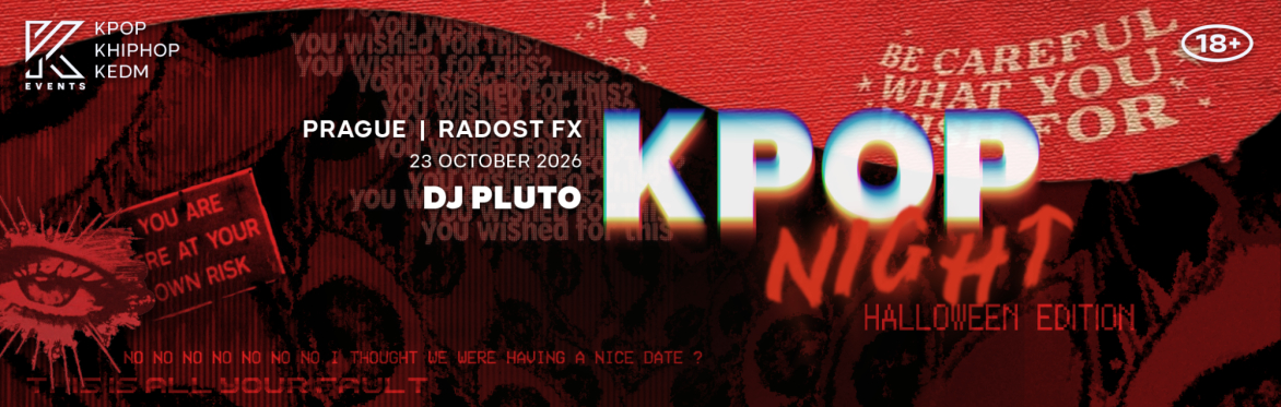 OfficialKevents | PRAGUE: KPOP & KHIPHOP Night in October - 🎃 HALLOWEEN EDITION 🎃