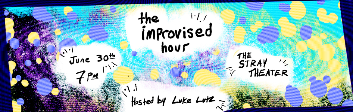 The Improvised Hour