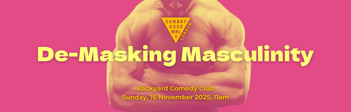 De-masking Masculinity
