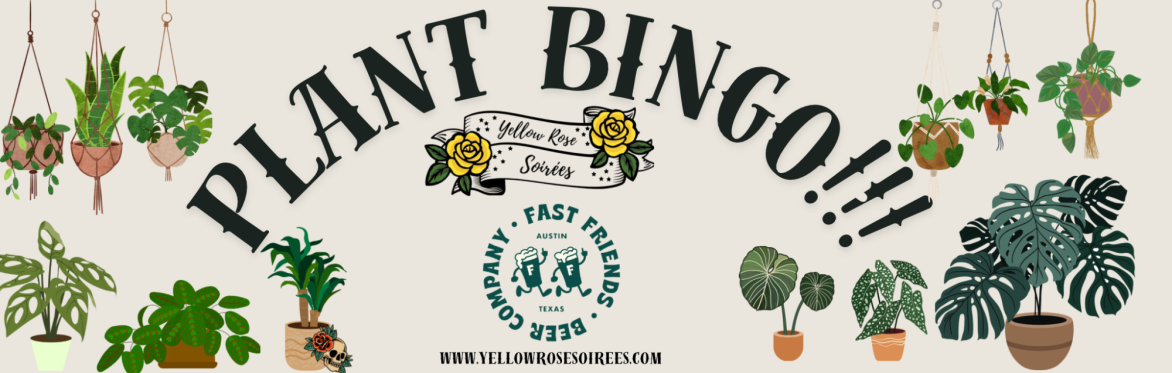 Plant Bingo at Fast Friends Beer Company!
