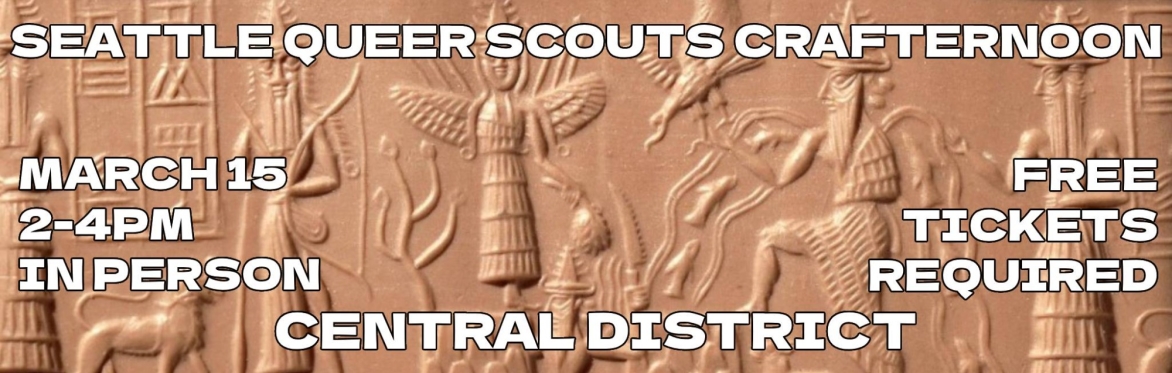 Background image shows an Ancient Mesopotamian Cylinder Seal with the personal signature of a man called "Adda." This one is believed to depict a set of ancient deities. Text in event description.