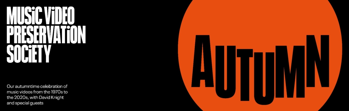 Music Video Preservation Society - AUTUMN