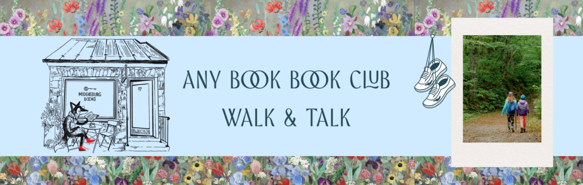 Any Book Book Club: Walk + Talk