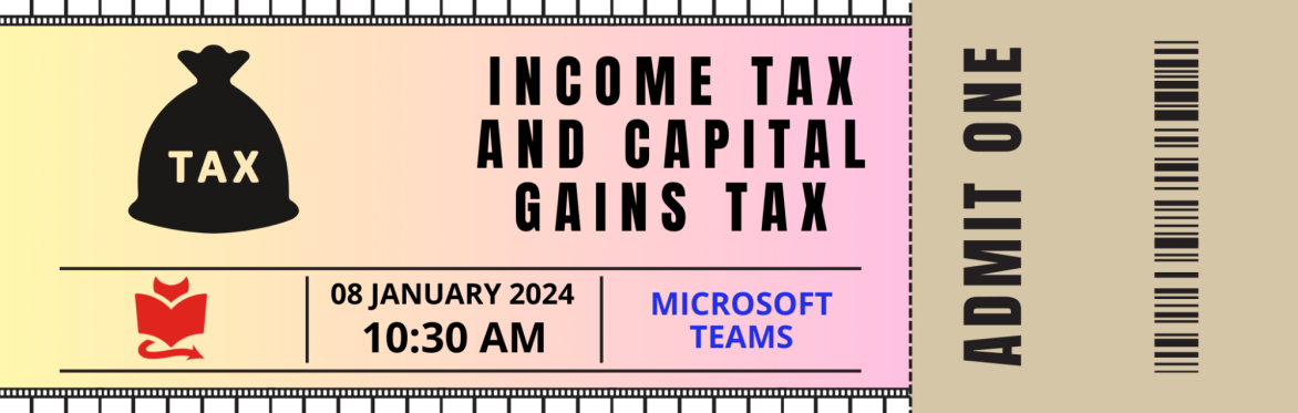 Exam Crash Course Session - Income Tax and Capital Gains Tax