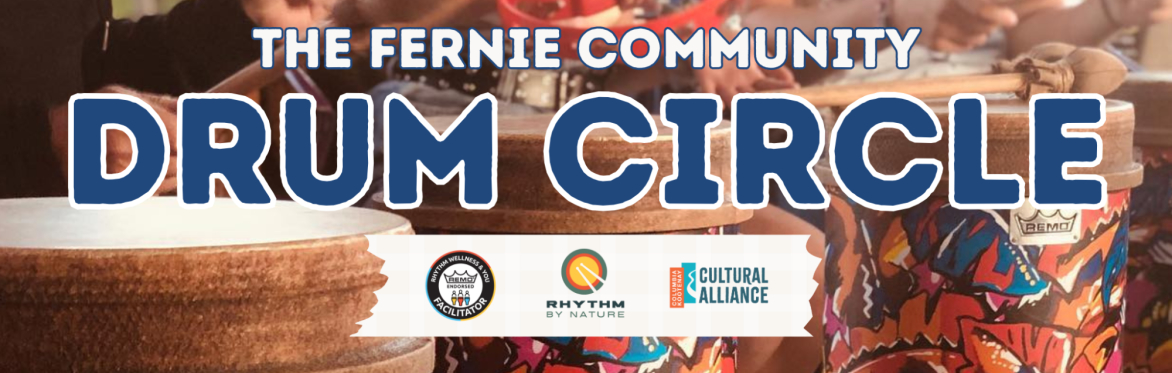 Fernie  - Community Drumming Experience