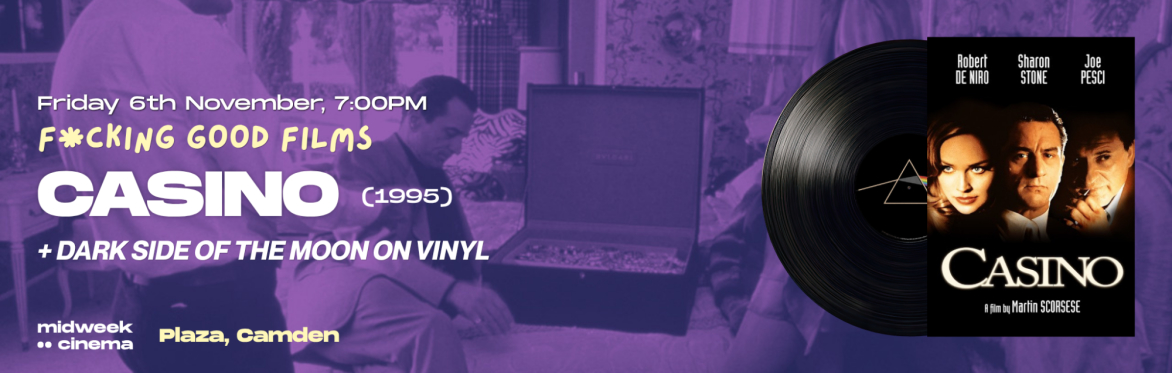 CASINO (1995) in 4K prefaced by DARK SIDE OF THE MOON on VINYL